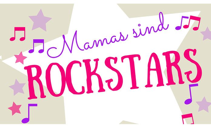 Mamas wie Rockstars